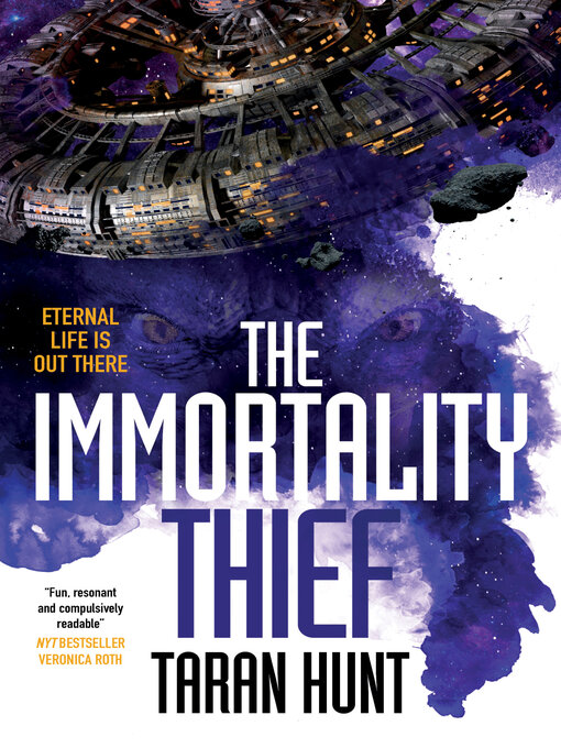 Title details for The Immortality Thief by Taran Hunt - Available